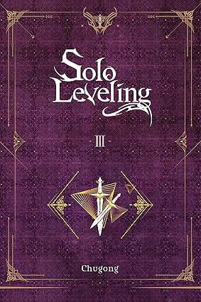 Solo Leveling Vol.3 - Novel