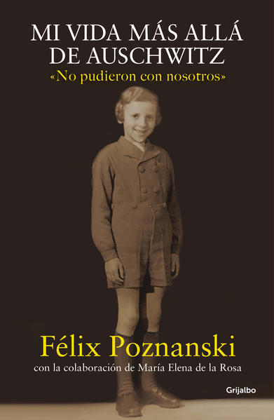 Mi Vida Mas Alla De Auschwitz