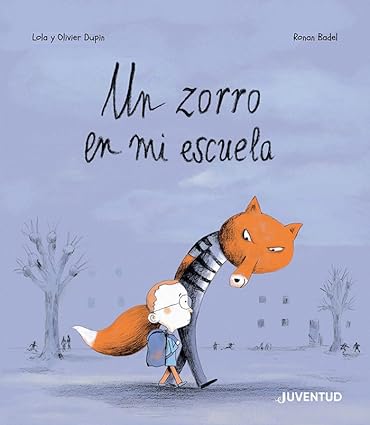 Un Zorro En Mi Escuela
