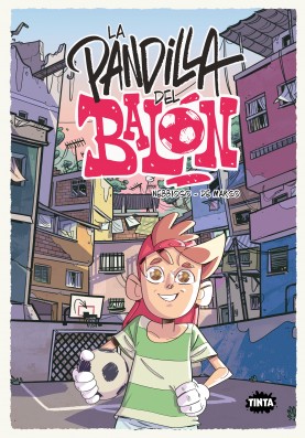 Pandilla Del Balon, La