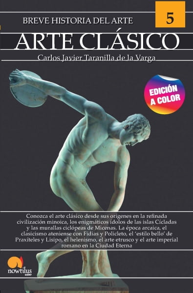 Breve Historia del Arte 5: Arte Cl?sico.