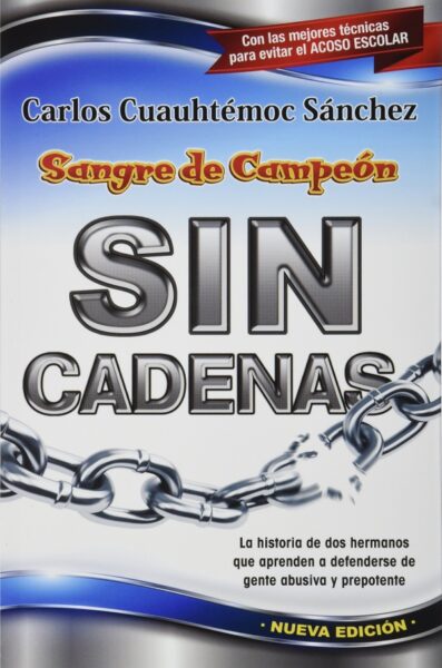 Sangre De Campeon Sin Cadenas