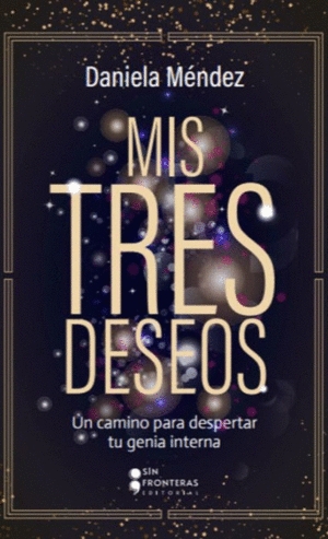 Mis Tres Deseos