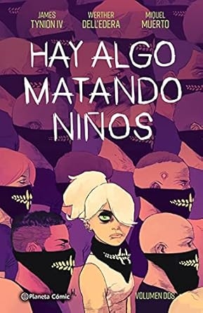 HAY ALGO MATANDO NI?OS VOL. 02
