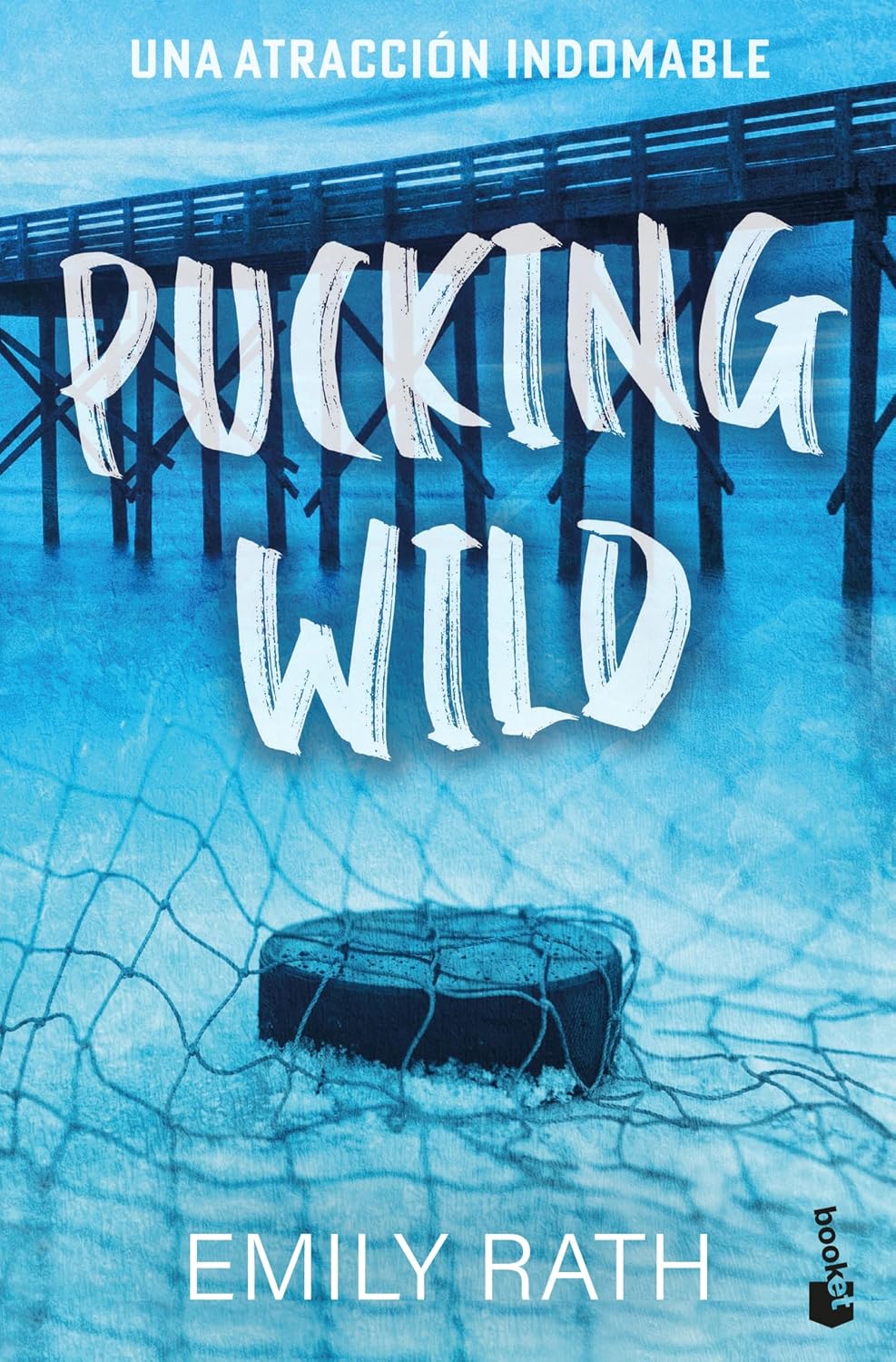 PUCKING WILD. UNA ATRACCIÓN INDOMABLE (SERIE PUCKING, 2)