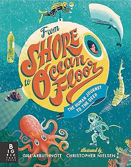 From Shore To Ocean Floor