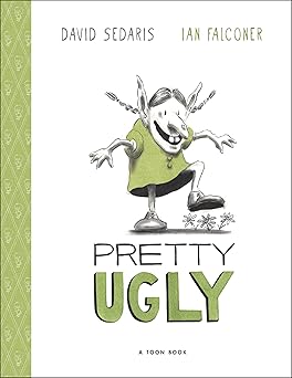 Pretty Ugly