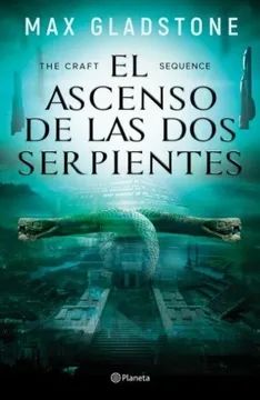 The Craft Sequence.: El ascenso de las dos serpientes